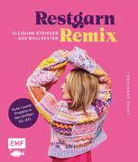 Restgarn-Remix – Kleidung stricken aus Wollresten