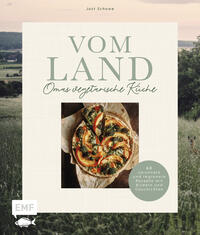 Vorderes Coverbild Vom Land – Omas vegetarische Küche