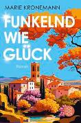 Funkelnd wie Glück