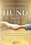 Geliebter Hund – ich danke dir!