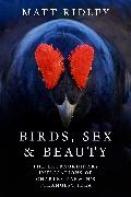 Birds, Sex and Beauty