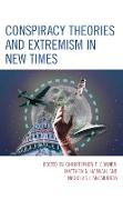 Vorderes Coverbild Conspiracy Theories and Extremism in New Times