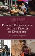 Poverty, Disadvantage, and the Promise of Enterprise