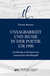Vorderes Coverbild Unsagbarkeit und Musik in der Poetik um 1900