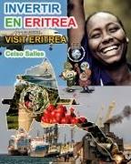 INVERTIR EN ERITREA - Visit Eritrea - Celso Salles