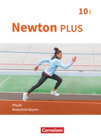 Vorderes Coverbild Newton plus - Realschule Bayern - 10. Jahrgangsstufe - Wahlpflichtfächergruppe I