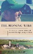 The Missing Wire