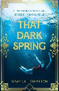 That Dark Spring