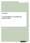 Leistungsfähigkeit von Kindern im Straßenverkehr