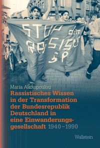 Vorderes Coverbild Rassistisches Wissen in der Transformation der Bundesrepublik Deutschland in eine Einwanderungsgesellschaft 1940-1990