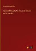 Natural Philosophy for the Use of Schools and Academies