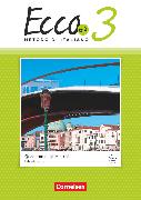 Vorderes Coverbild Ecco - Italienisch für Gymnasien - Italienisch als 3. Fremdsprache - Ecco Più - Ausgabe 2020 - Band 3