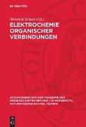 Elektrochemie organischer Verbindungen