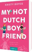 My Hot Dutch Boyfriend (Boyfriend 2)