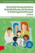 Systemisch-lösungsorientierte Gesprächsführung und Beratung in Kindertageseinrichtungen