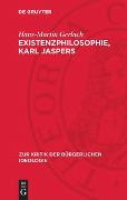 Existenzphilosophie, Karl Jaspers