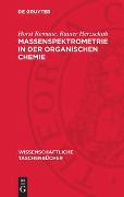 Massenspektrometrie in der organischen Chemie