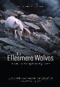 The Ellesmere Wolves