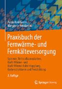 Praxisbuch der Fernwärme- und Fernkälteversorgung