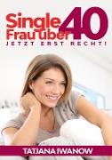 Vorderes Coverbild Single Frau über 40