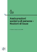 Assicurazioni sociali e di persone – Nozioni di base