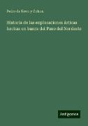 Historia de las exploraciones árticas hechas en busca del Paso del Nordeste