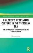 Children’s Vegetarian Culture in the Victorian Era