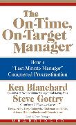 The On-Time, On-Target Manager