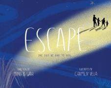 Vorderes Coverbild Escape: One Day We Had to Run
