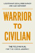 Warrior to Civilian