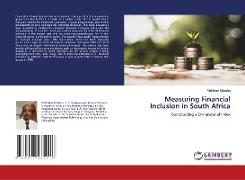 Measuring Financial Inclusion in South Africa