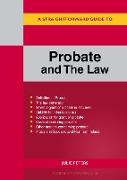 A Straightforward Guide to Probate and The Law