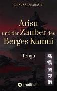 Arisu und der Zauber des Berges Kamui - Band 3