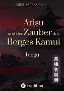 Arisu und der Zauber des Berges Kamui - Band 3