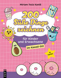 Vorderes Coverbild 200 Süße Dinge zeichnen