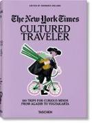 The New York Times. Cultured Traveler. 100 Trips for Curious Minds