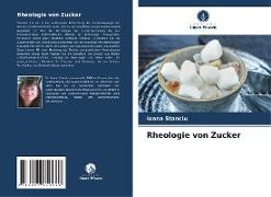 Rheologie von Zucker