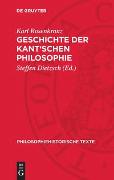 Geschichte der Kant'schen Philosophie