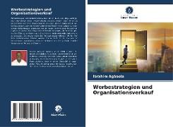 Werbestrategien und Organisationsverkauf