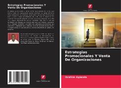 Estrategias Promocionales Y Venta De Organizaciones