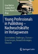 Young Professionals in Publishing – Nachwuchskräfte im Verlagswesen