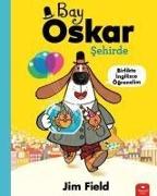 Bay Oskar Sehirde - Birlikte Ingilizce Ögrenelim