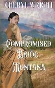 Compromised Bride Montana