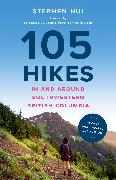 105 Hikes in and Around Southwestern British Columbia, 2nd edition