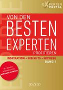 Von den besten Experten profitieren, Band 1