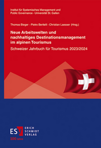 Vorderes Coverbild Neue Arbeitswelten und nachhaltiges Destinationsmanagement im alpinen Tourismus