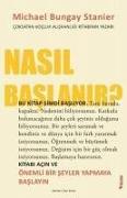 Nasil Baslanir