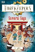 The Timekeepers: Samurai Saga