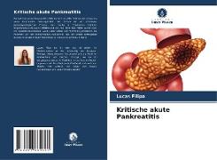 Kritische akute Pankreatitis