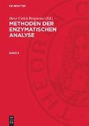 Methoden der enzymatischen Analyse. Band 3